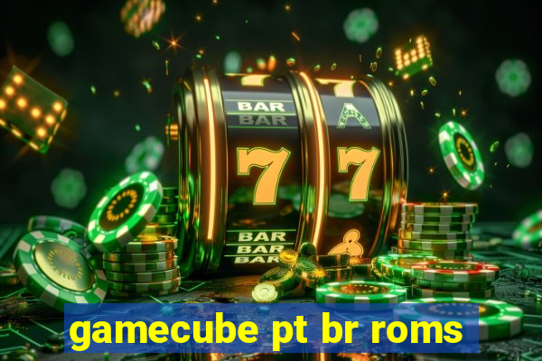 gamecube pt br roms